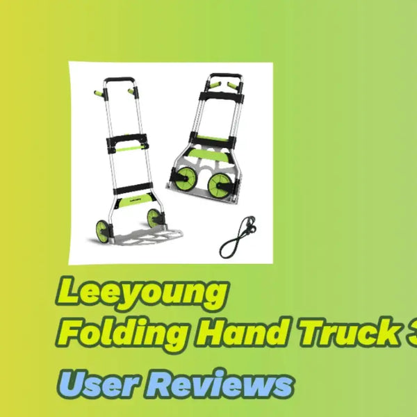 Leeyoung 309 lbs Folding Hand Truck: Real User Review